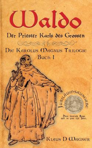 Carte Waldo (Deutsche Version) Klaus D Wagner