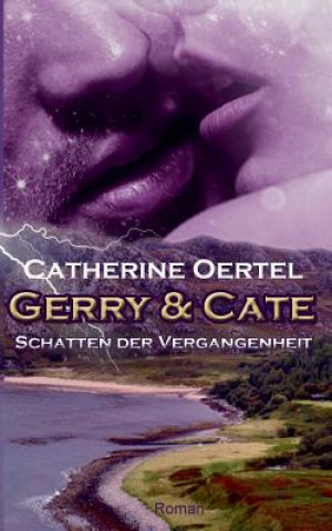 Buch Gerry & Cate Catherine Oertel