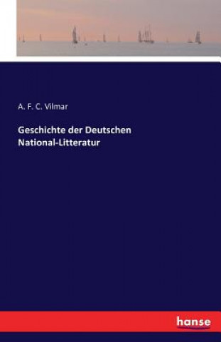 Carte Geschichte der Deutschen National-Litteratur A F C Vilmar