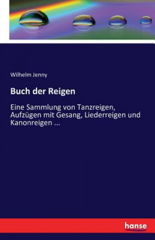 Buch Buch der Reigen Wilhelm Jenny