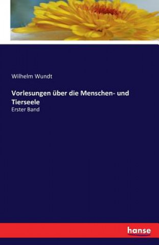 Buch Vorlesungen uber die Menschen- und Tierseele Wilhelm Wundt