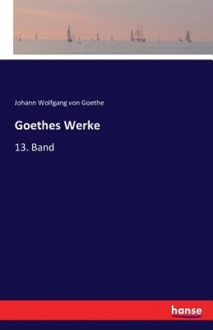 Carte Goethes Werke Johann Wolfgang Von Goethe