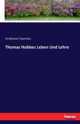 Carte Thomas Hobbes Leben Und Lehre Ferdinand Toennies