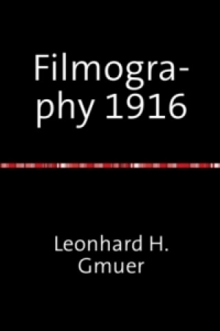 Carte Filmography 1916 Leonhard Gmür