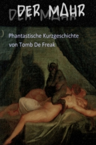 Könyv Der Mahr Thomas Frick