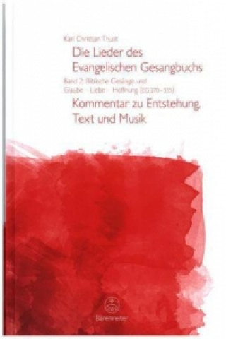 Livre DIE LIEDER DES EVANGELISCHEN G Karl Christian Thust