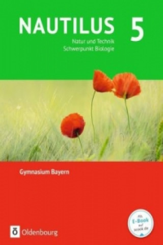 Könyv Nautilus - Ausgabe B für Gymnasien in Bayern - Neubearbeitung - 5. Jahrgangsstufe Nicole Aigner