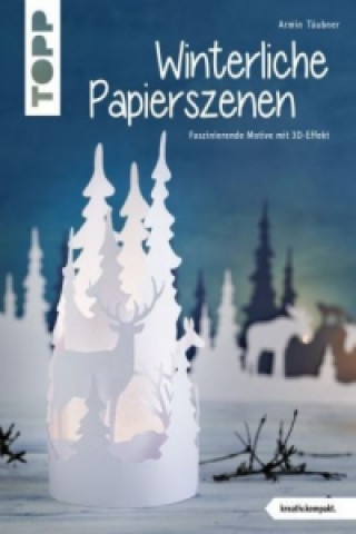 Carte Winterliche Papierszenen Armin Täubner