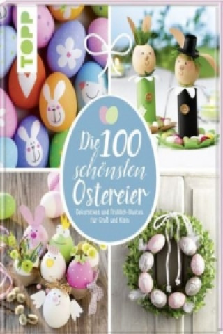 Book Die 100 schönsten Ostereier Pia Pedevilla