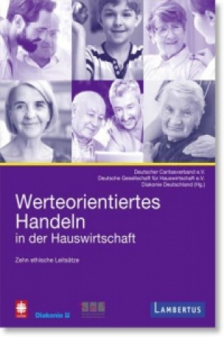 Book Werteorientiertes Handeln in der Hauswirtschaft Deutsche Gesellschaft für Hauswirtschaft e.V.