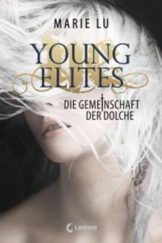 Livre Young Elites (Band 1) - Die Gemeinschaft der Dolche Marie Lu