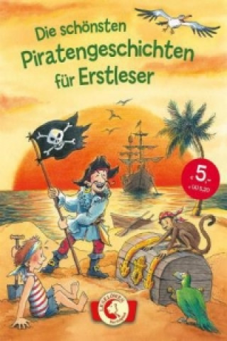 Kniha Die schönsten Piratengeschichten für Erstleser 