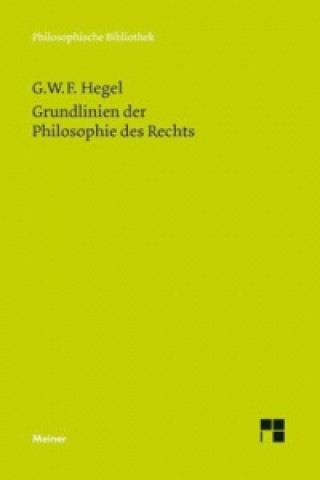 Livre Grundlinien der Philosophie des Rechts Georg Wilhelm Friedrich Hegel