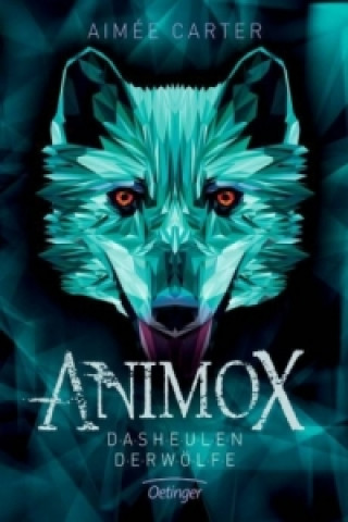 Könyv Animox 1. Das Heulen der Wölfe Aimee Carter