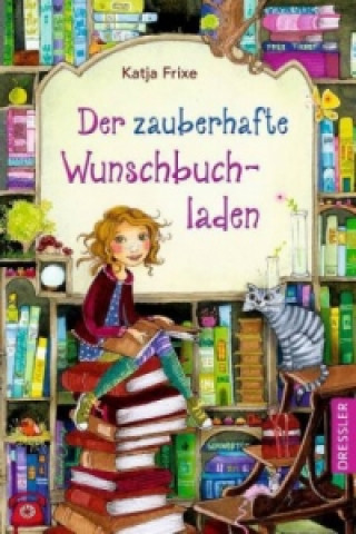 Kniha Der zauberhafte Wunschbuchladen 1 Katja Frixe