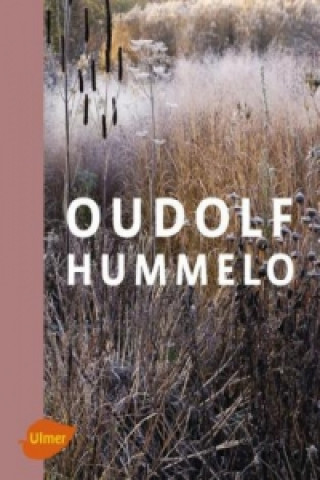 Книга Oudolf Hummelo Piet Oudolf