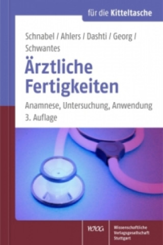 Knjiga Ärztliche Fertigkeiten Kai P. Schnabel