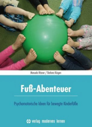 Kniha Fuß-Abenteuer Manuela Rösner