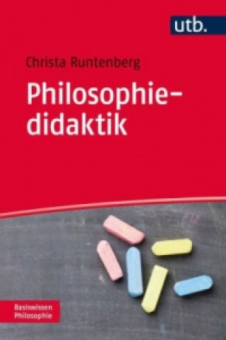 Könyv Philosophiedidaktik Christa Runtenberg