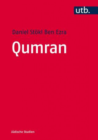 Livre Qumran Daniel Stökl Ben Ezra