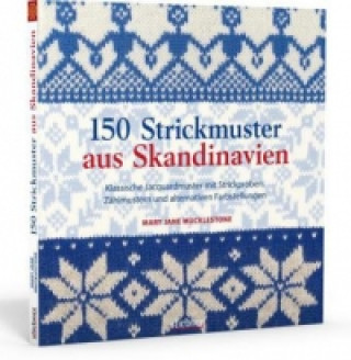 Kniha 150 Strickmuster aus Skandinavien Mary Jane Mucklestone