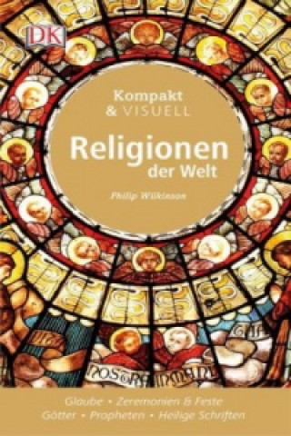 Knjiga Religionen der Welt Philip Wilkinson