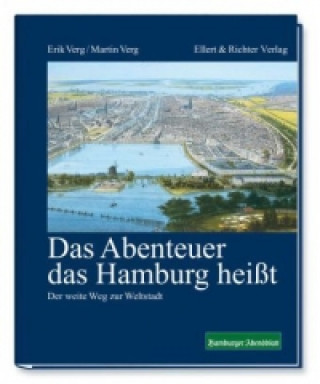 Carte Das Abenteuer das Hamburg heißt Erik Verg