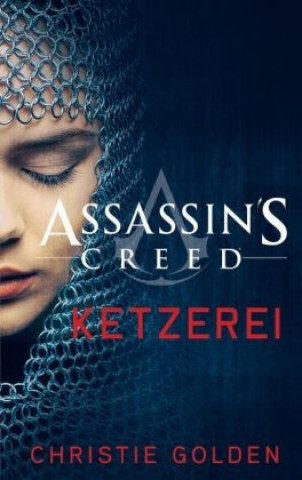 Książka Assassin's Creed: Heresy - Ketzerei Christie Golden