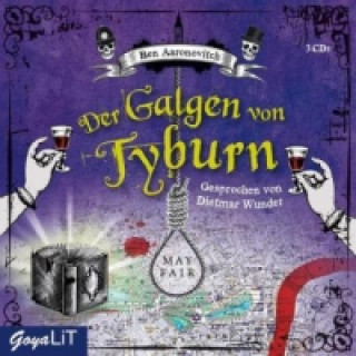 Hanganyagok Der Galgen von Tyburn, 3 Audio-CDs Ben Aaronovitch