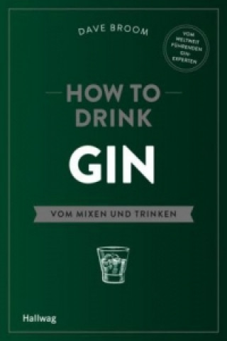 Carte How to Drink Gin Dave Broom