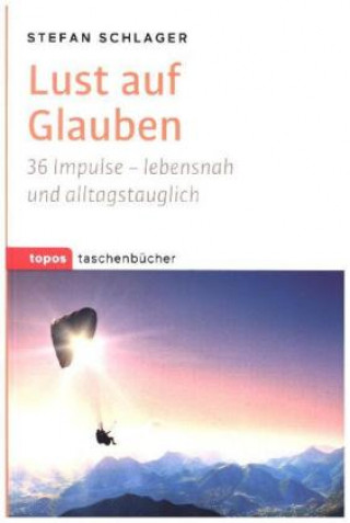 Buch Lust auf Glauben Stefan Schlager