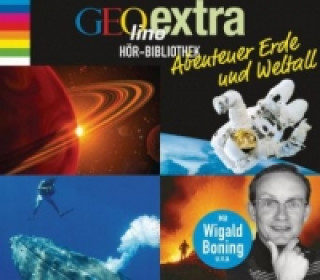 Hanganyagok GEOlino extra Hör-Bibliothek - Abenteuer Erde und Weltall, 4 Audio-CDs Martin Nusch