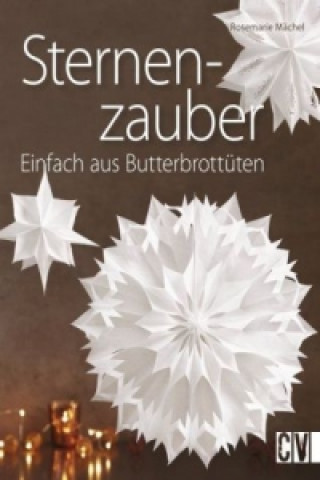Książka Sternenzauber Rosemarie Mächel
