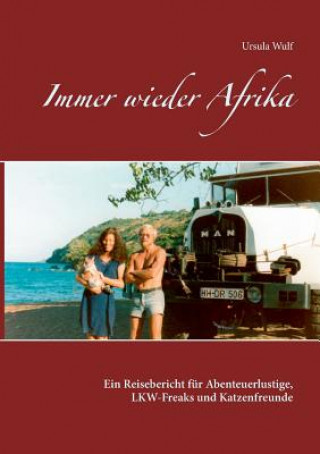 Книга Immer wieder Afrika Ursula Wulf