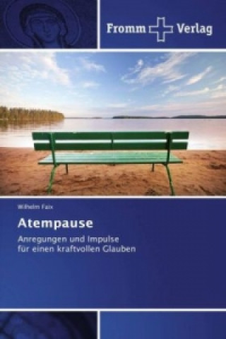 Knjiga Atempause Wilhelm Faix