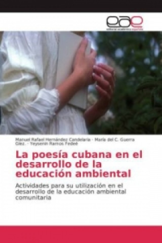 Carte La poesía cubana en el desarrollo de la educación ambiental Manuel Rafael Hernández Candelaria