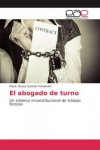 Book El abogado de turno María Teresa Queirolo Finkelstein