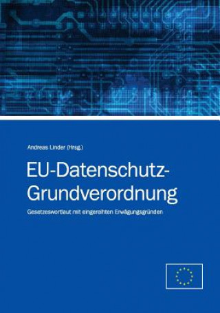 Knjiga EU-Datenschutz-Grundverordnung Andreas Linder