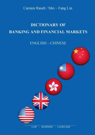 Könyv Dictionary of Banking and Financial Markets Carsten Rasch