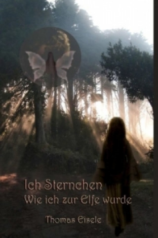 Kniha Ich, Sternchen Thomas Eisele