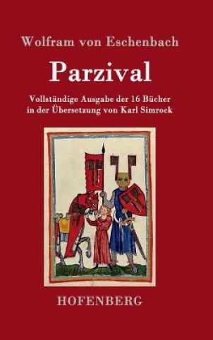 Книга Parzival Wolfram Von Eschenbach