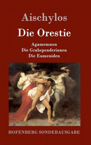 Carte Die Orestie Aischylos