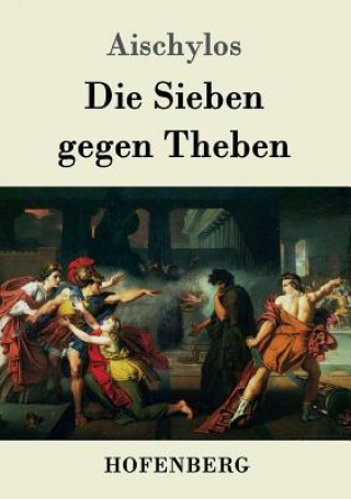 Kniha Sieben gegen Theben Aischylos