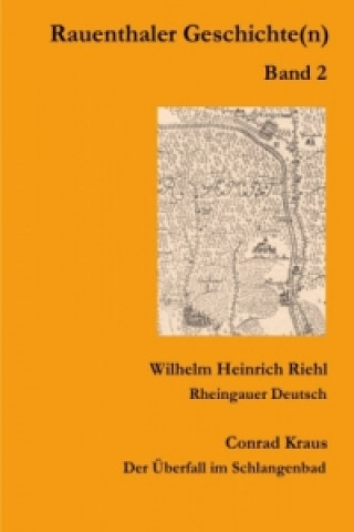 Kniha Rauenthaler Geschichte(n) Conrad Kraus