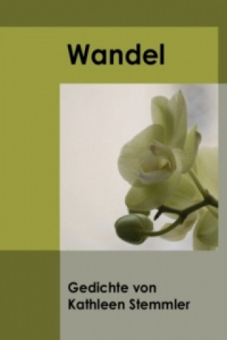 Knjiga Wandel Kathleen Stemmler