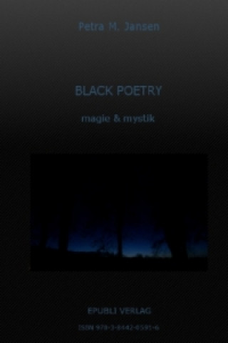 Buch BLACK POETRY magie & mystik Petra M. Jansen