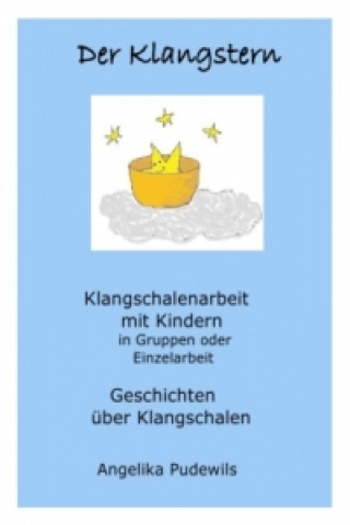 Knjiga Der Klangstern Angelika Pudewils
