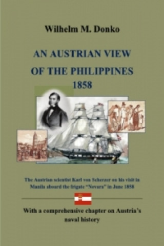 Carte AN AUSTRIAN VIEW OF THE PHILIPPINES 1858 Wilhelm Donko