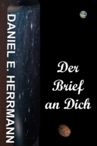 Carte DER BRIEF AN DICH Daniel Elvis Herrmann