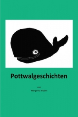 Книга Pottwalgeschichten Margarita Wöber